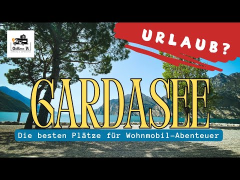 Camping on Lake Garda: the best spots for your vacation! 4K