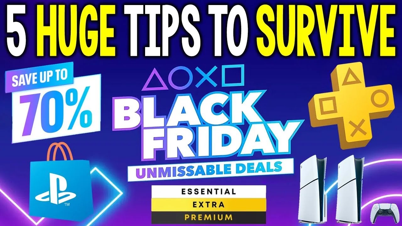 5 Huge Tips to SURVIVE Black Friday 2024 PlayStation Deals!