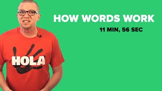 How Words Work (in Spanish or any language)