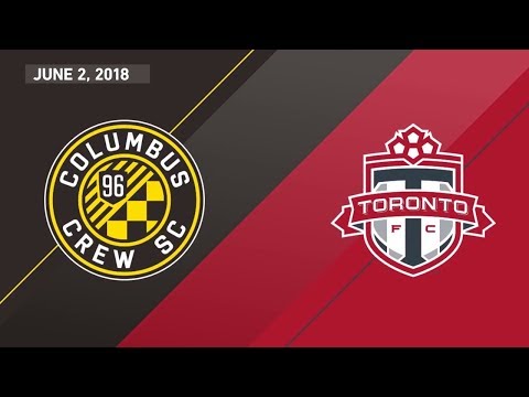 Match Highlights: Toronto FC at Columbus Crew SC - June 2, 2018