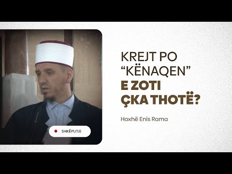 Krejt po "kënaqen", e Zoti çka thotë? - Hoxhë Enis Rama