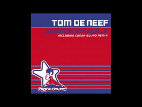 Tom De Neef - See It (Conga Squad Remix)