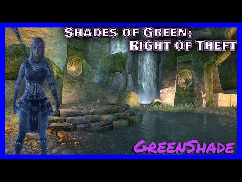 Right of Theft - [P30] - Elder Scrolls Online