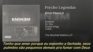 Eminem - Bitch Please II ft Dr. Dre, Snoop Dogg, Nate Dogg &amp; Xzibit (Legendado)