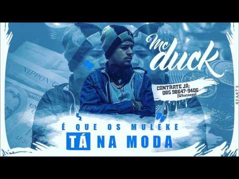 MC Duck - É Que Os Mlk Tá Na Moda (Audio Oficial)