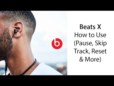 How to Use the Beats X (Pause, Skip Track, Reset & More)