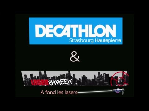 Laser Street et Décathlon Strasbourg Hautepierre