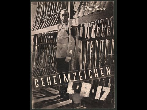 Geheimzeichen LB 17 - mit Rene Deltgen und Bernhard Minetti