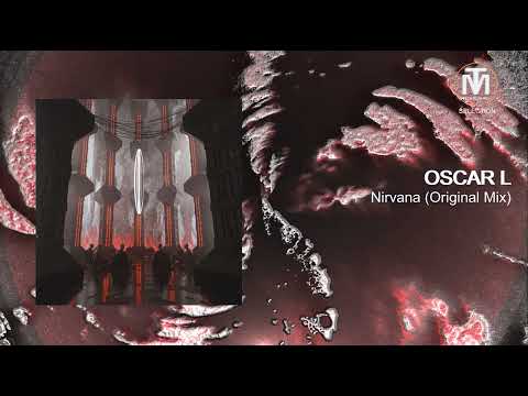 PREMIERE: OSCAR L - Nirvana (Original Mix) [UNSEEN Records]