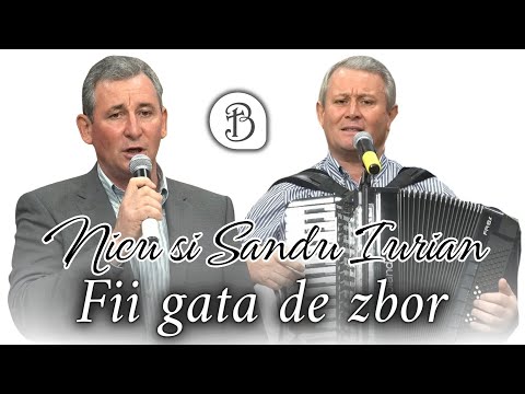 Nicu si Sandu Iurian | Fii gata de zbor | Betel Reus |