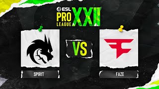 Spirit vs. FaZe - ESL Pro League Season 22 - Quarter-final