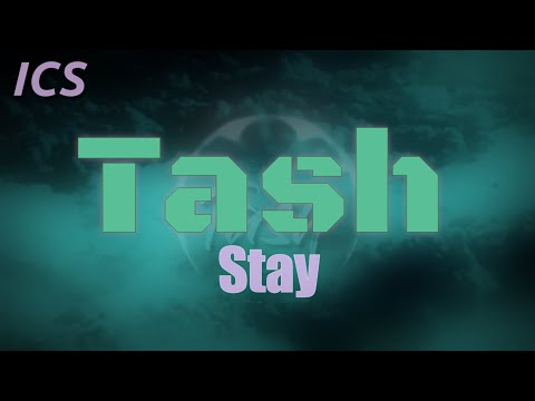 Tash | Stay