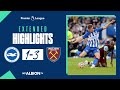 Extended PL Highlights: Brighton 1 West Ham 3