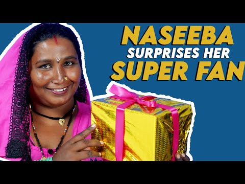 Naseeba Surprises Her Super Fan