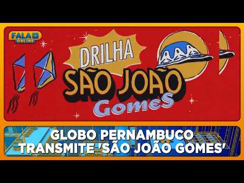 Globo Pernambuco transmite 'São João Gomes' e programação especial