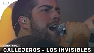 Callejeros - Los Invisibles (Letra)