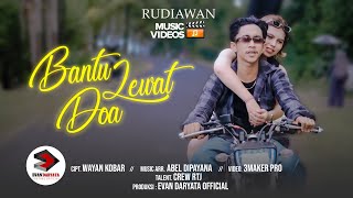 Download lagu RUDIAWAN//BANTU LEWAT DOA(Clip) mp3