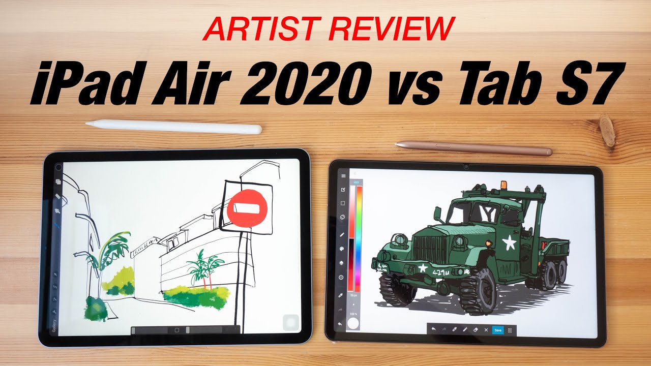 iPad Air 2020 vs Samsung Tab S7 (artist review)
