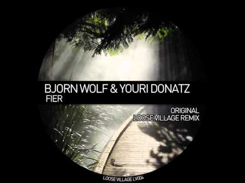 Bjorn Wolf & Youri Donatz - Fier (Original mix) [LV004]