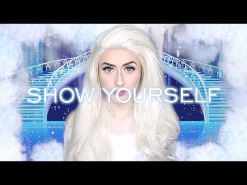 SHOW YOURSELF (Frozen 2)