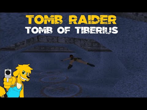 TRLE: Tomb of Tiberius