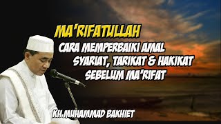 Download lagu Cara Memparbaiki Amal Syariat, Tarikat, Hakikat Sebelum Ma'rifatullah - Kh Muhammad bakhiet mp3