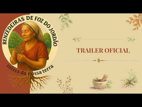 BENZEDEIRAS FOZ DO JORDÃO | Trailer 1 Oficial