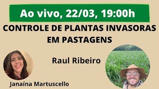 CONTROLE DE PLANTAS INVASORAS EM PASTAGENS