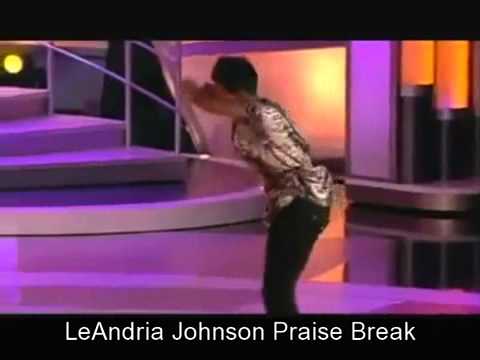 LeAndria Johnson  Praise Break