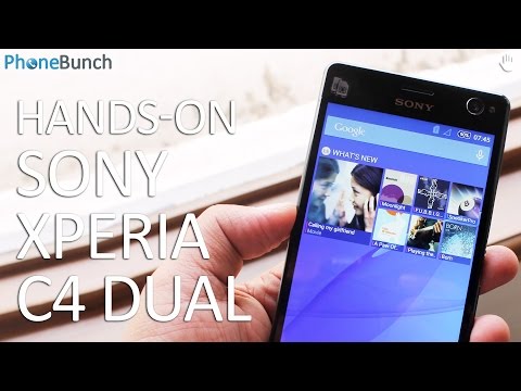 Sony Xperia C4 Dual Hands-on Overview and First Impressions