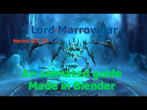 Lord Marrowgar Heroic 25 Animated Guide