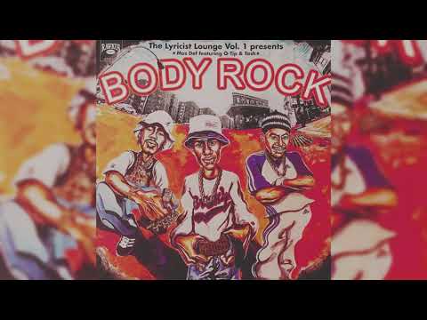 Mos Def ft. Q-tip & Tash - Body Rock (street)