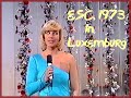 1973 Eurovision Song Contest Full Show From Luxembourg No Commentary Host Helga Guitton