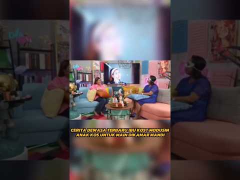 [PART 8] Gila Banget! Cerita Pengalaman Ibu Kost #podcast #shorts #shortvideo #fyp