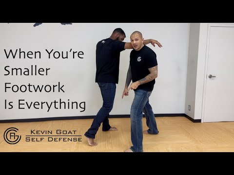 If You're Smaller, Footwork is Everything in Self Defense