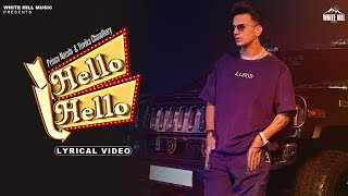 Prince Narula: Hello Hello ft. Yuvika Chaudhary | New Punjabi Song | Lyrical Video