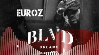 Blvd Dreams - Euroz