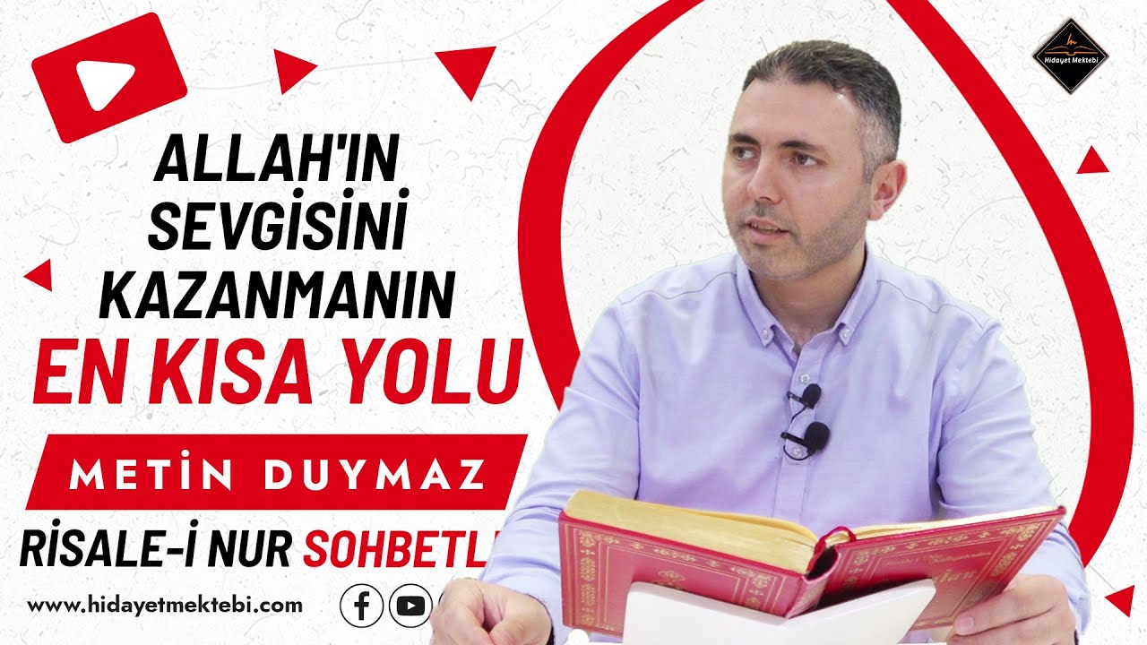 ALLAH'IN SEVGİSİNİ KAZANMANIN EN KISA YOLU - RİSALE-İ NUR SOHBETLERİ - 07.04.2024