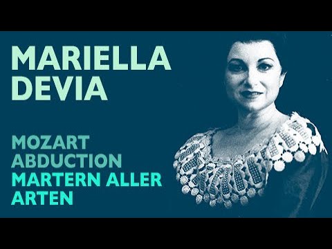Mariella Devia - Mozart: ABDUCTION FROM THE SERAGLIO, Martern aller arten