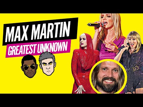 The Greatest Unknown: Max Martin