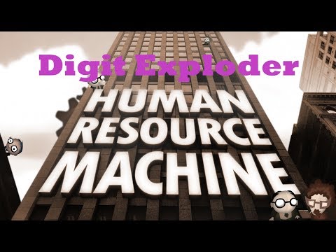 Human Resource Machine Walkthrough - Level 38 - Digit Exploder