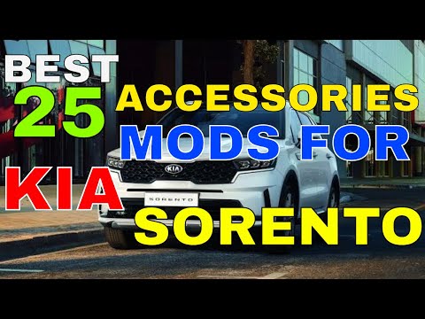 25 Different Accessories MODS You Can Install In Your KIA SORENTO Interior Exterior