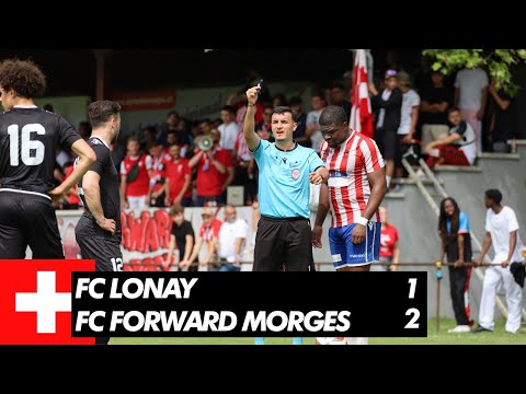 FC Lonay 1-2 FC Forward Morges | 2ème ligue journée 4 🇨🇭