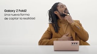 Samsung Galaxy Z Fold2 | Una nueva forma de captar la realidad anuncio