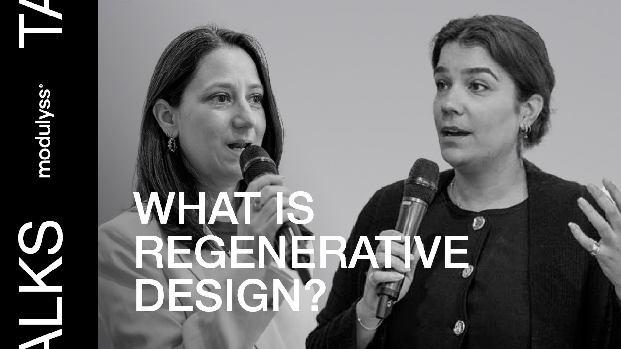 What's Next in Sustainability: Regenerative Design is The New Standard - modulyss Talks