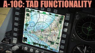 A-10C Warthog: TAD Tactical Awareness Display Tutorial | DCS WORLD