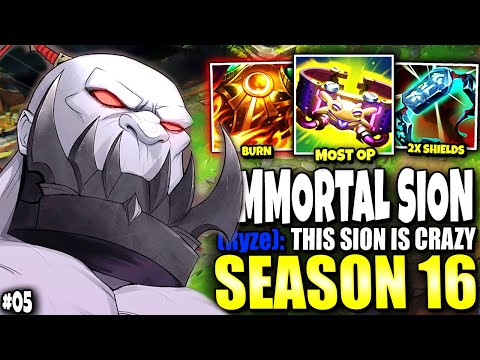 My Immortal Sion Season 16 Build is BEYOND THEIR UNDERSTANDING 💀💀 Immortal Series #05 | s16 Gameplay
