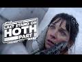 STAR WARS Fan Film The Last Stand On Hoth Part II