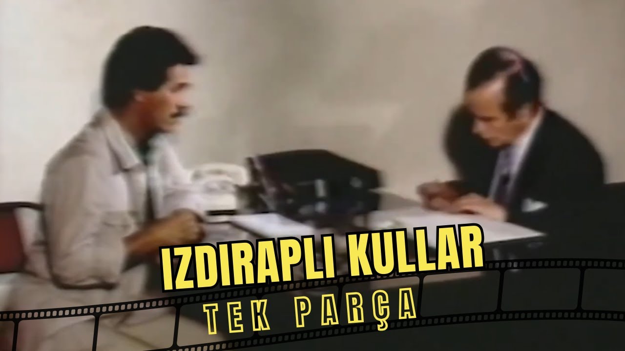 Izdıraplı Kullar | Eski Türk Dram Filmi