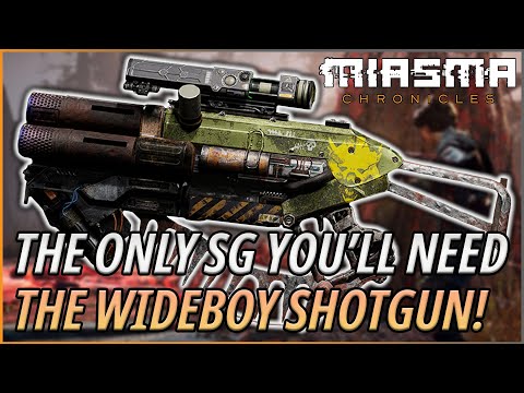 The BEST Weapon to Use With Your Abilities! "Wideboy" Shotgun | Miasma Chronicles